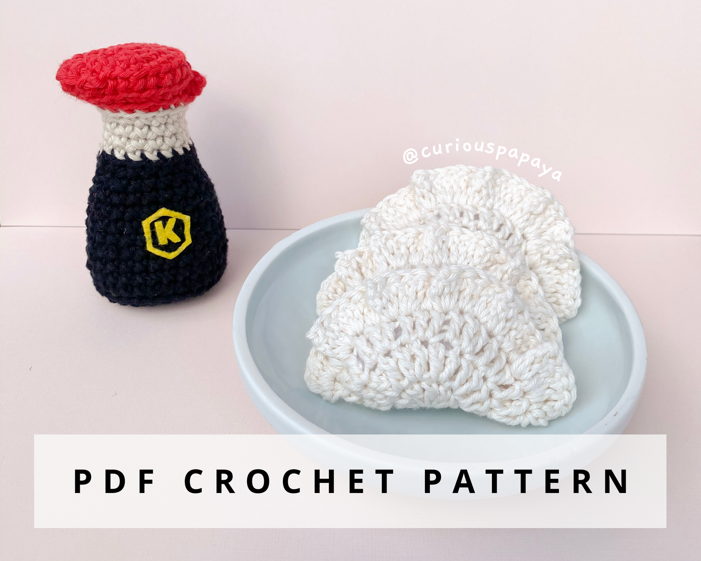 Soy Sauce and Dumplings 2-in-1 Crochet Pattern